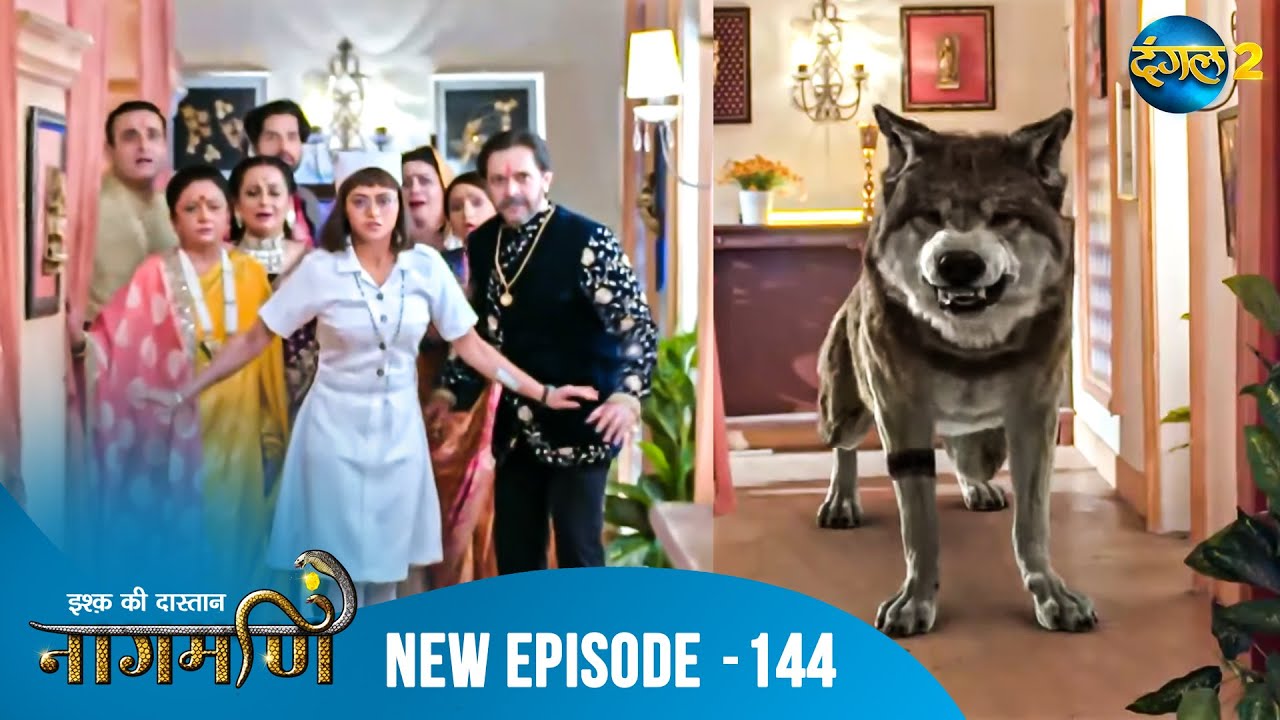 Full Episode - Ishq Ki Dastaan नागमणि  - 144 | Naagmani | Dangal 2 #mohini #paaro #shankar