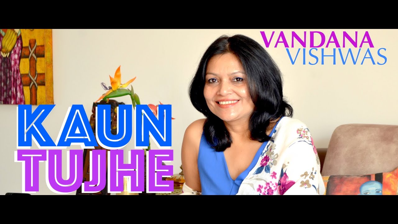 Kaun Tujhe - Amaal Mallik | Palak Muchchhal (Vandana Vishwas Cover)