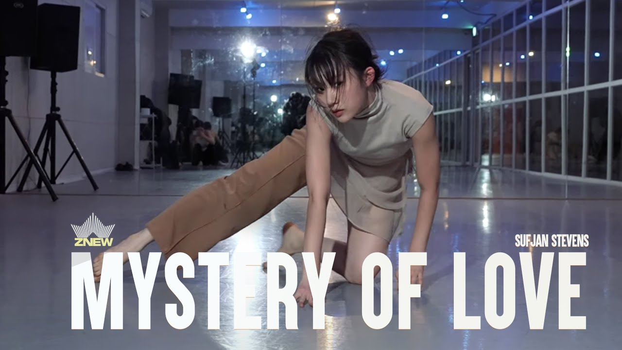Sufjan Stevens - Mystery of Love │ ZNEW CHOREOGRAPHY
