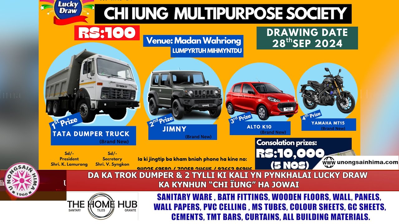 DA KA TROK DUMPER & 2 TYLLI KI KALI YN PYNKHALAI LUCKY DRAW KA KYNHUN CHI ÏUNG HA JOWAI