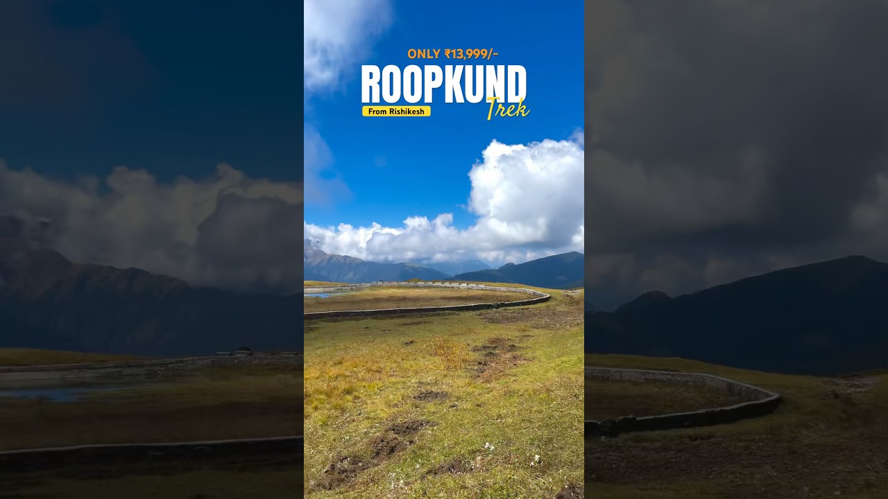 Roopkund Lake Trek | Only ₹13,999/- from Rishikesh | ☎️9639450046 #roopkundlake #roopkund #rishikesh