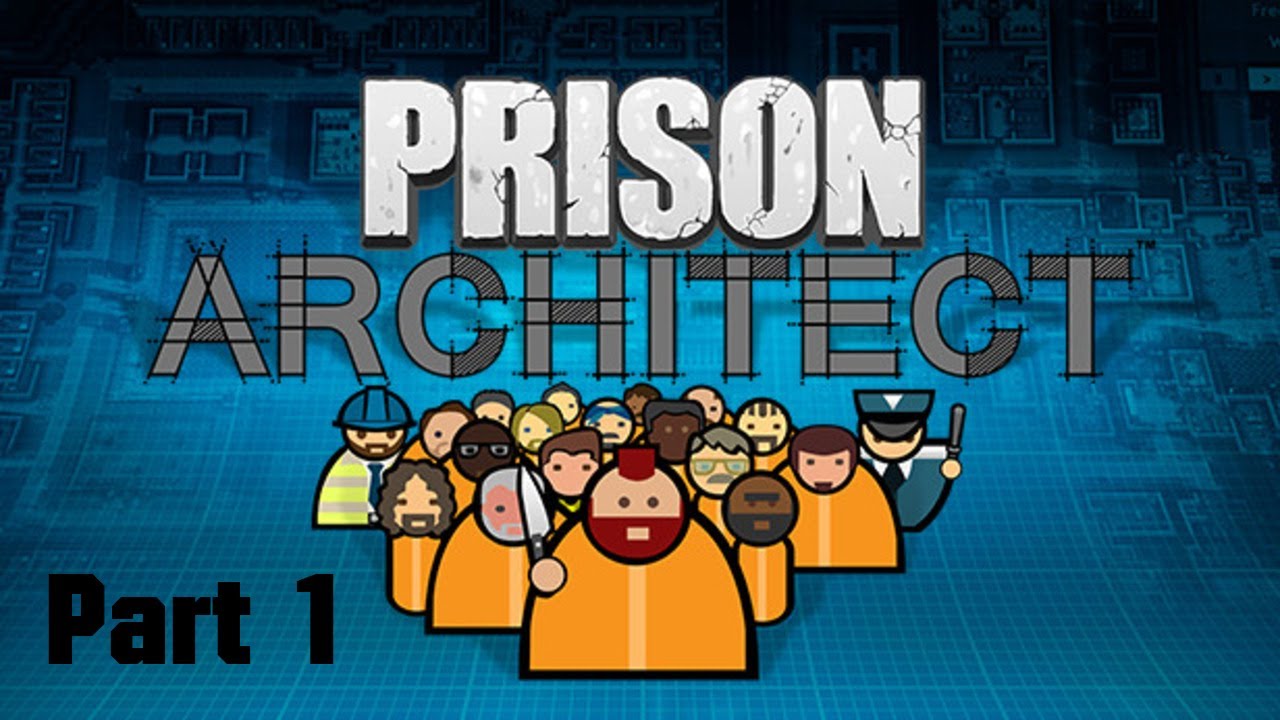 Starting Fresh | Prison Architect (Part 1)