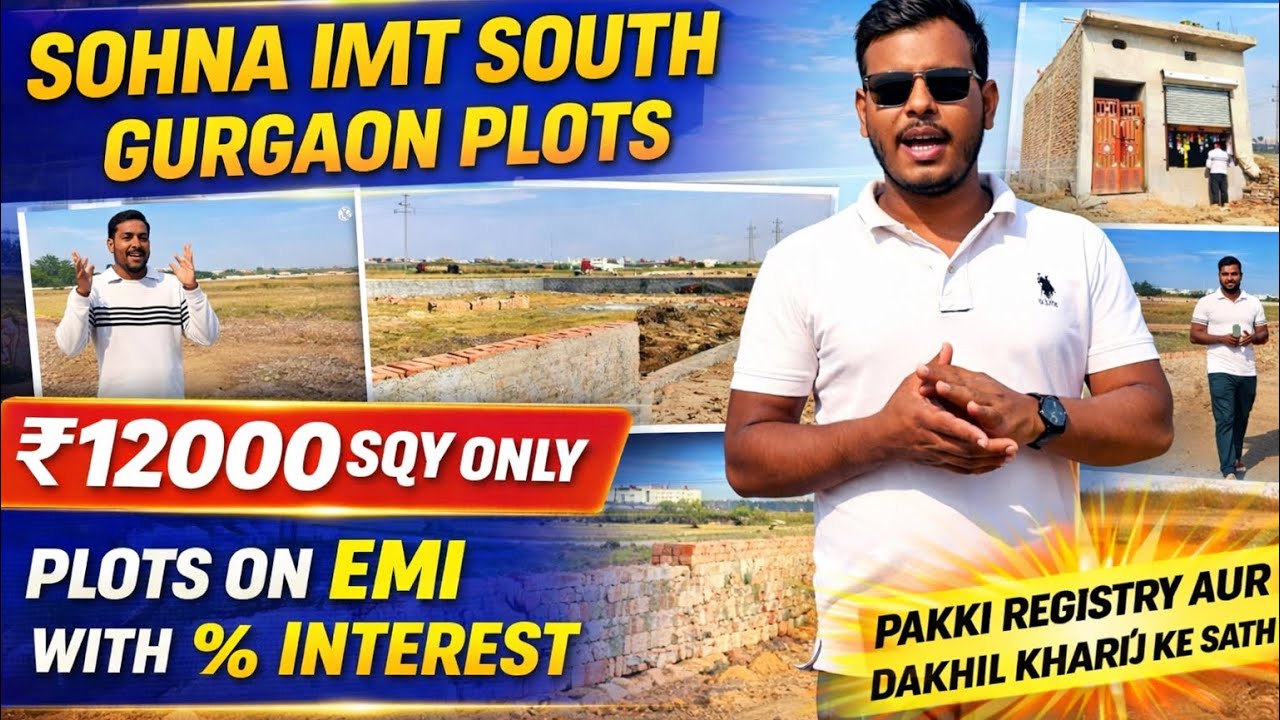 Affordable plots near Sohna IMT, Plots Near Sohna IMT Haryana! Sohna IMT Plots! Residential plots!