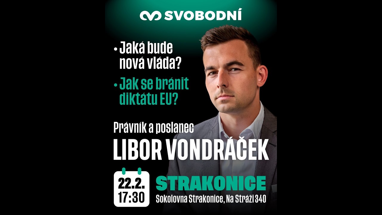 Libor Vondráček - Jak se bránit diktátu Bruselu? (PŘEDNÁŠKA), Strakonice, 22.02.2026