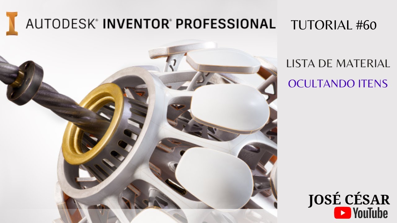 LISTA DE MATERIAL - OCULTANDO ITENS - AUTODESK INVENTOR - TUTORIAL 60