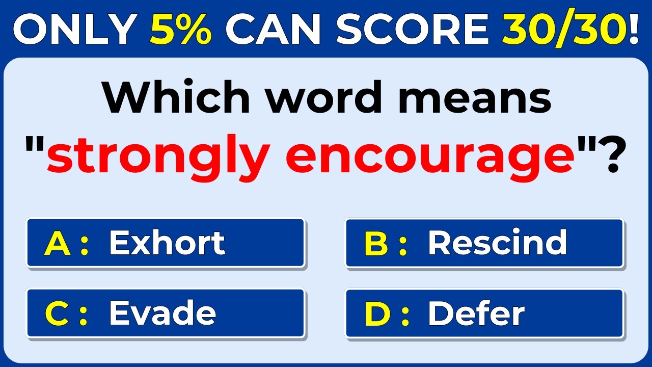 Only 5% Can Score 30/30 on This Advanced English Vocabulary Quiz! Word Definitions | #challenge 62