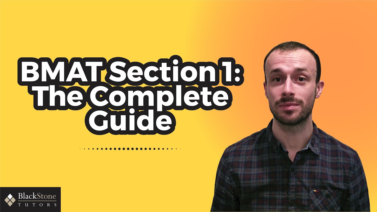 BMAT Section 1 The Complete Guide