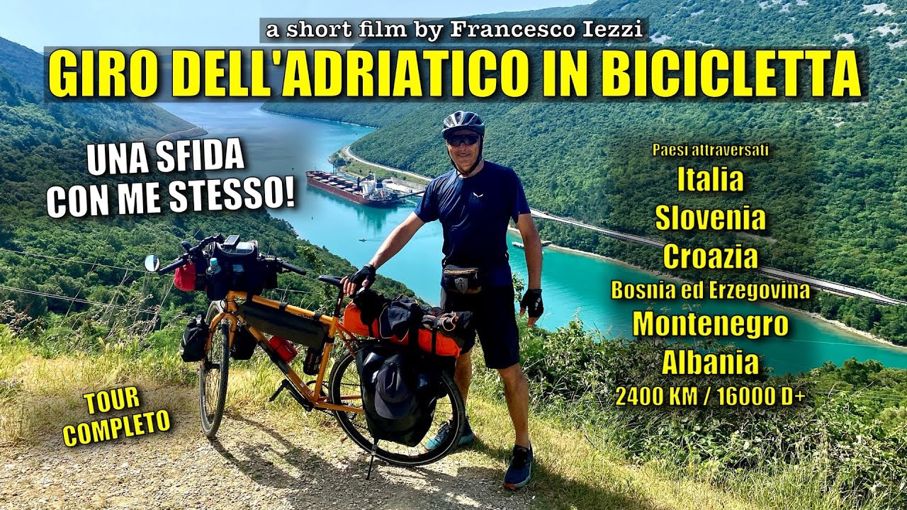 GIRO DELL' ADRIATICO IN BICICLETTA - IL TOUR COMPLETO