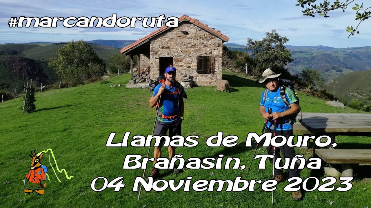 #marcandoruta - 16/2023 - Tuña - Brañasin - Tuña