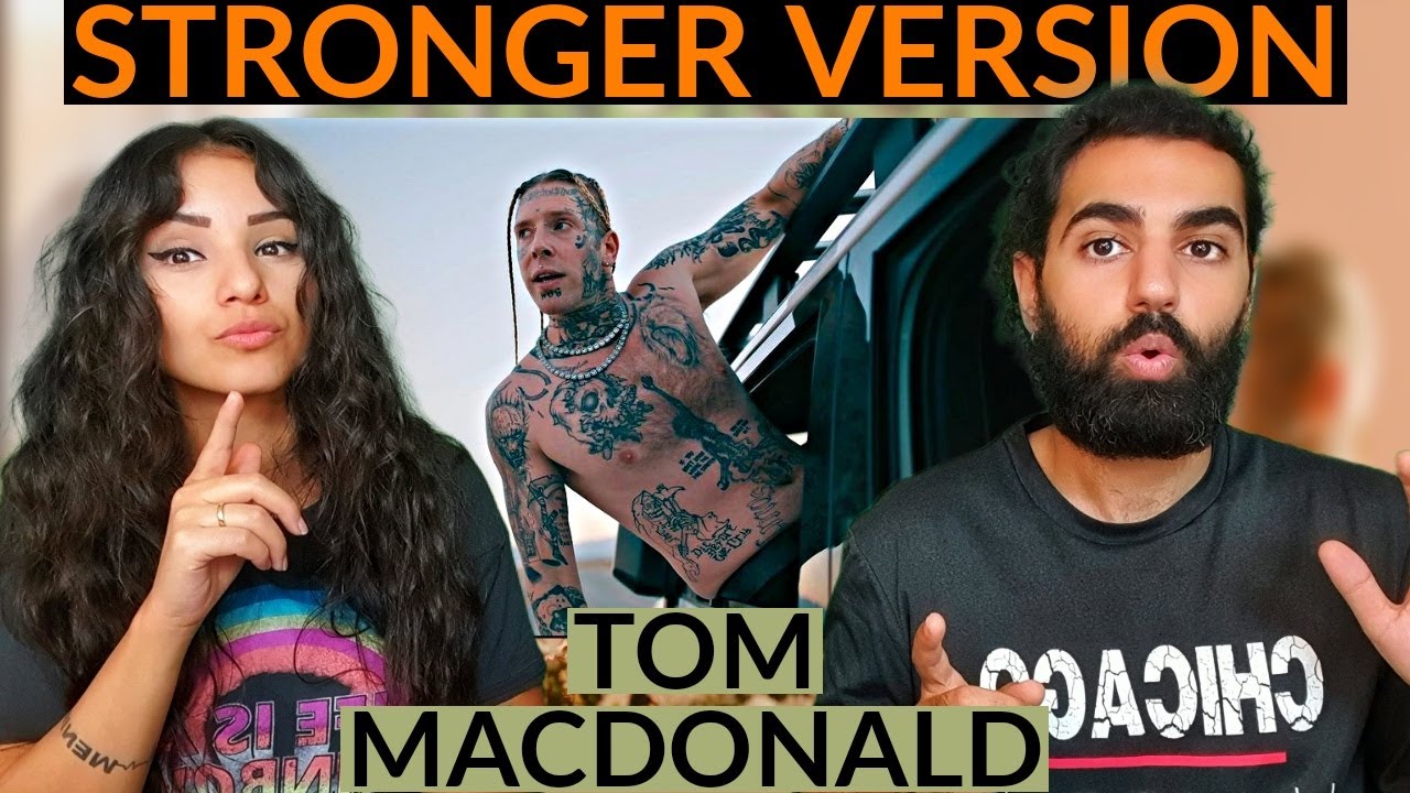 OUR PHILOSOPHICAL REACTION 😄❤️ to Tom MacDonald - Stronger Version | (Reaction)