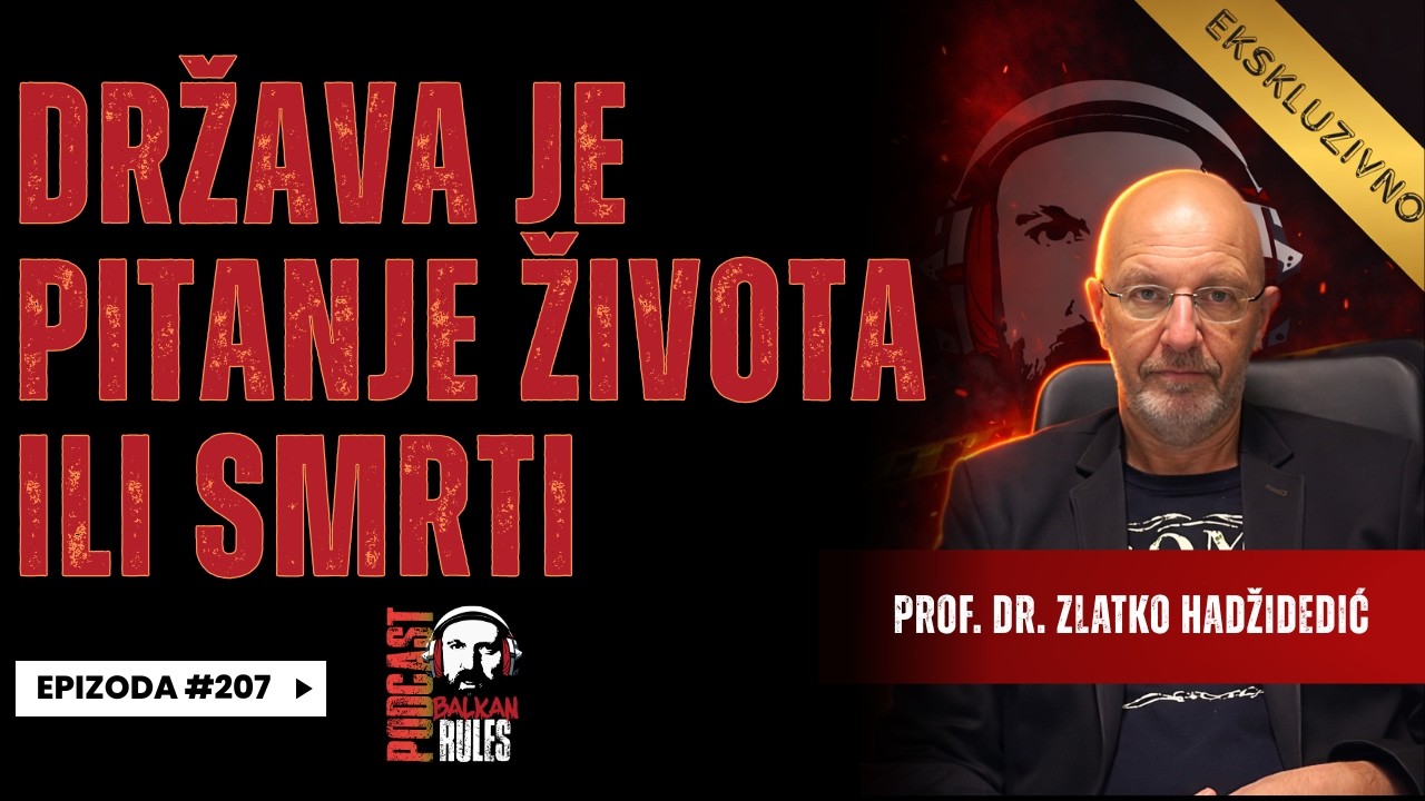 Balkan Rules Podcast Ep. 207 - Detektor - Država je pitanje života ili smrti