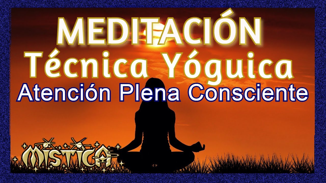Meditaci&oacute;n contemplativa.🙏Atenci&oacute;n plena.✨ Funciona!