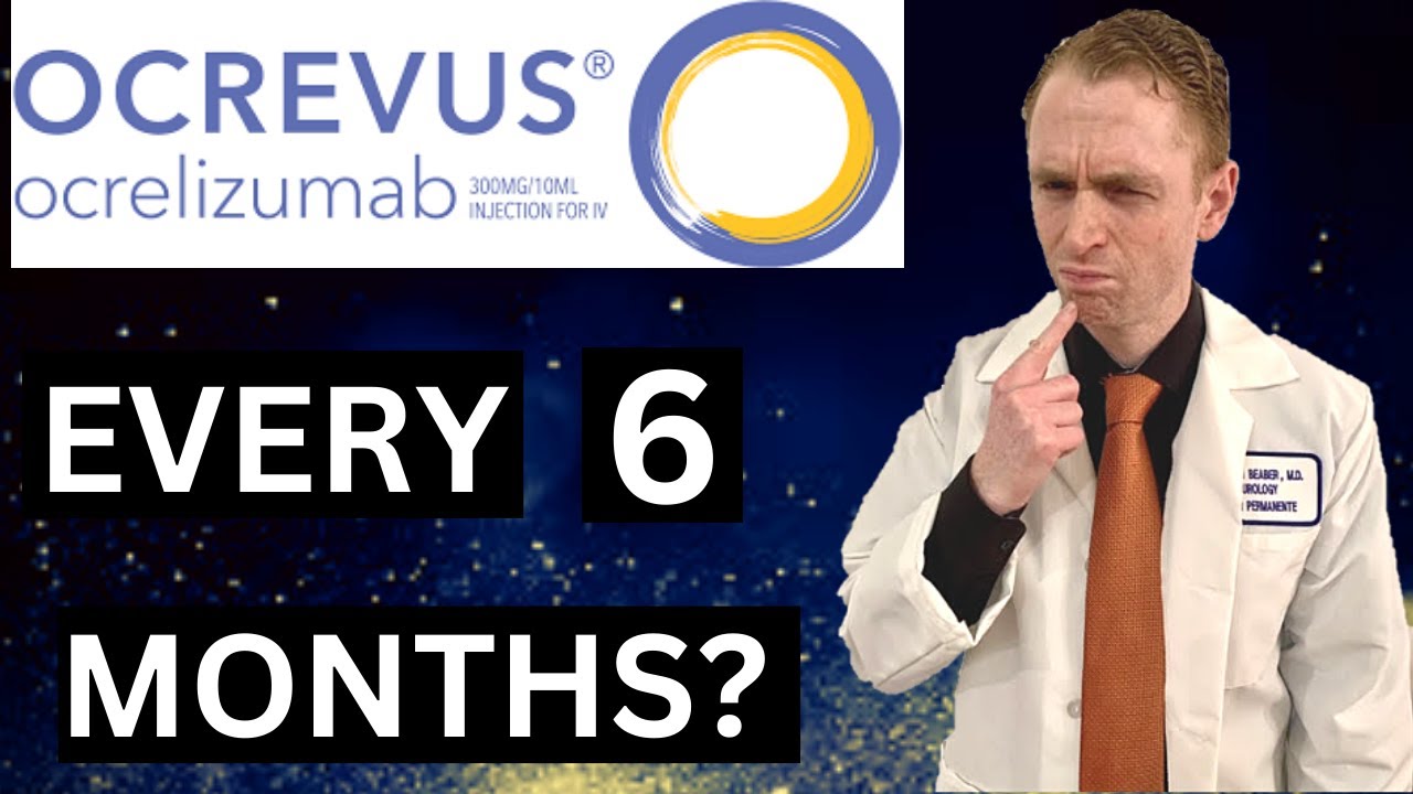 Ocrevus:  Do You Need It Every 6 Months?