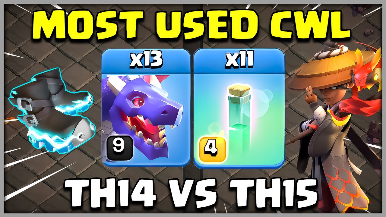 MOST USED CWL | TH14 VS TH15 DRAGON + INVISIBILITY SPELL Attack Strategy | Clash of Clans