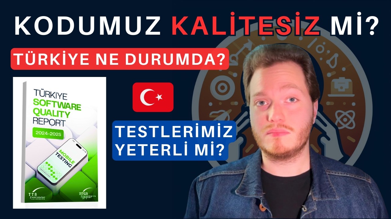 TÜRKİYE'de Yazılım Testleri Nasıl Yapılıyor? Hala Manuel Test Yapılıyor Mu?