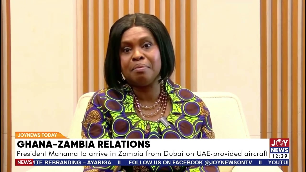 Ghana-Zambia relations: President Mahama to arrive in Zambia from Dubai on UAE-provided aircraft.