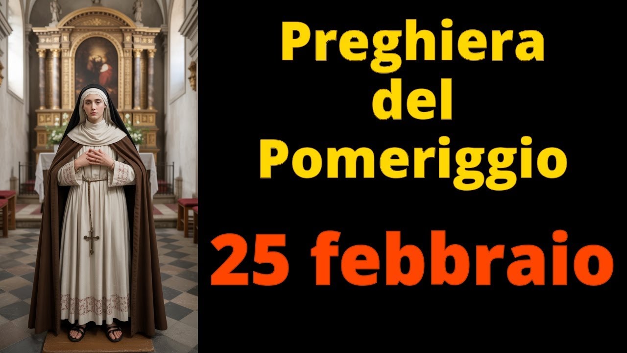 PREGHIERA del POMERIGGIO - SANTA RITA - 25 febbraio