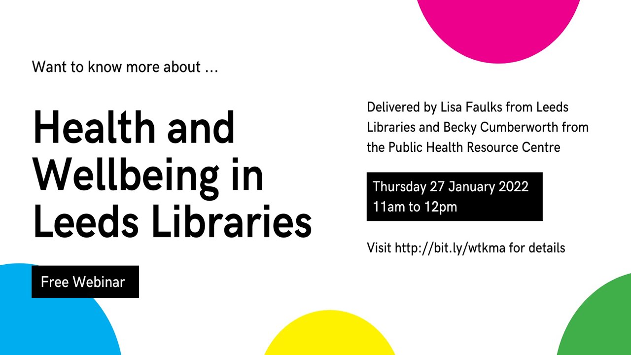 Communities &ndash; Health and Wellbeing in Leeds Libraries