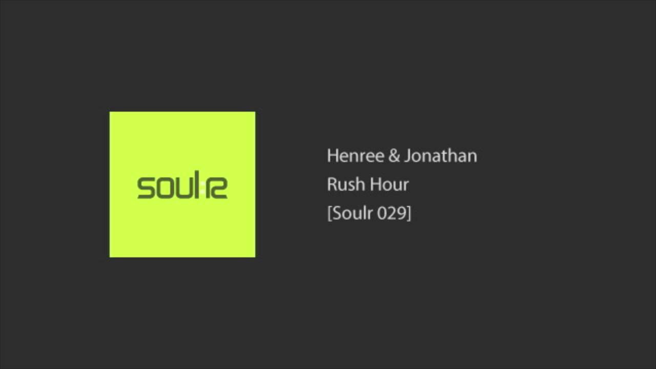 Henree & Jonathan - Rush Hour