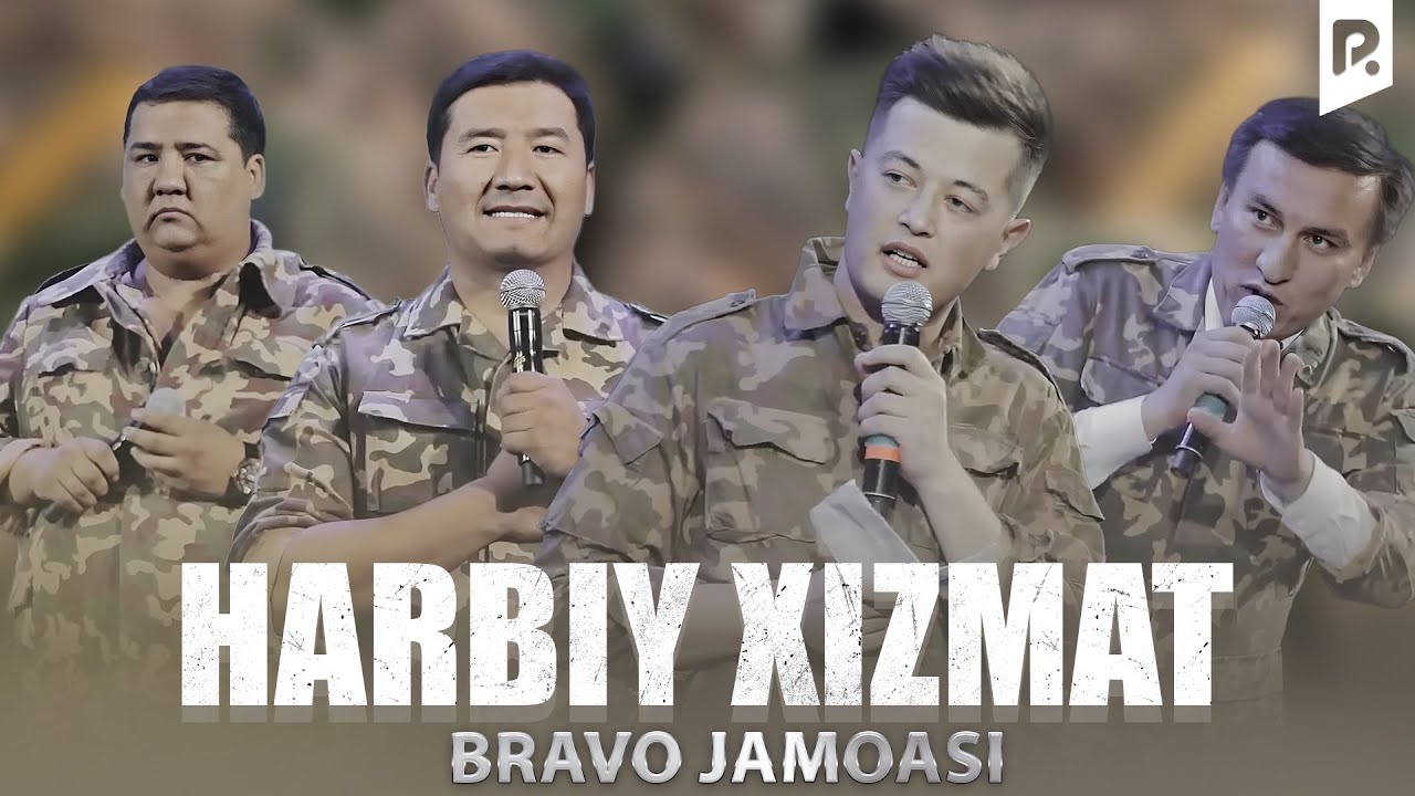Браво жамоаси - Ҳарбий хизмат | Bravo jamoasi - Harbiy xizmat