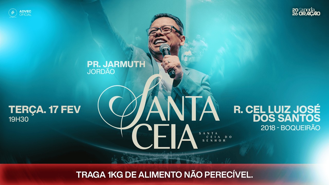 CULTO DE SANTA CEIA | PR. Jarmuth Jordão | 17/02/2026