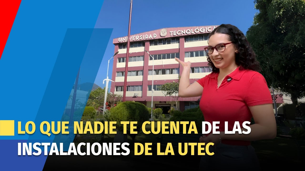 Lo que NADIE te cuenta de estudiar en la UTEC: Instalaciones y Práctica.
