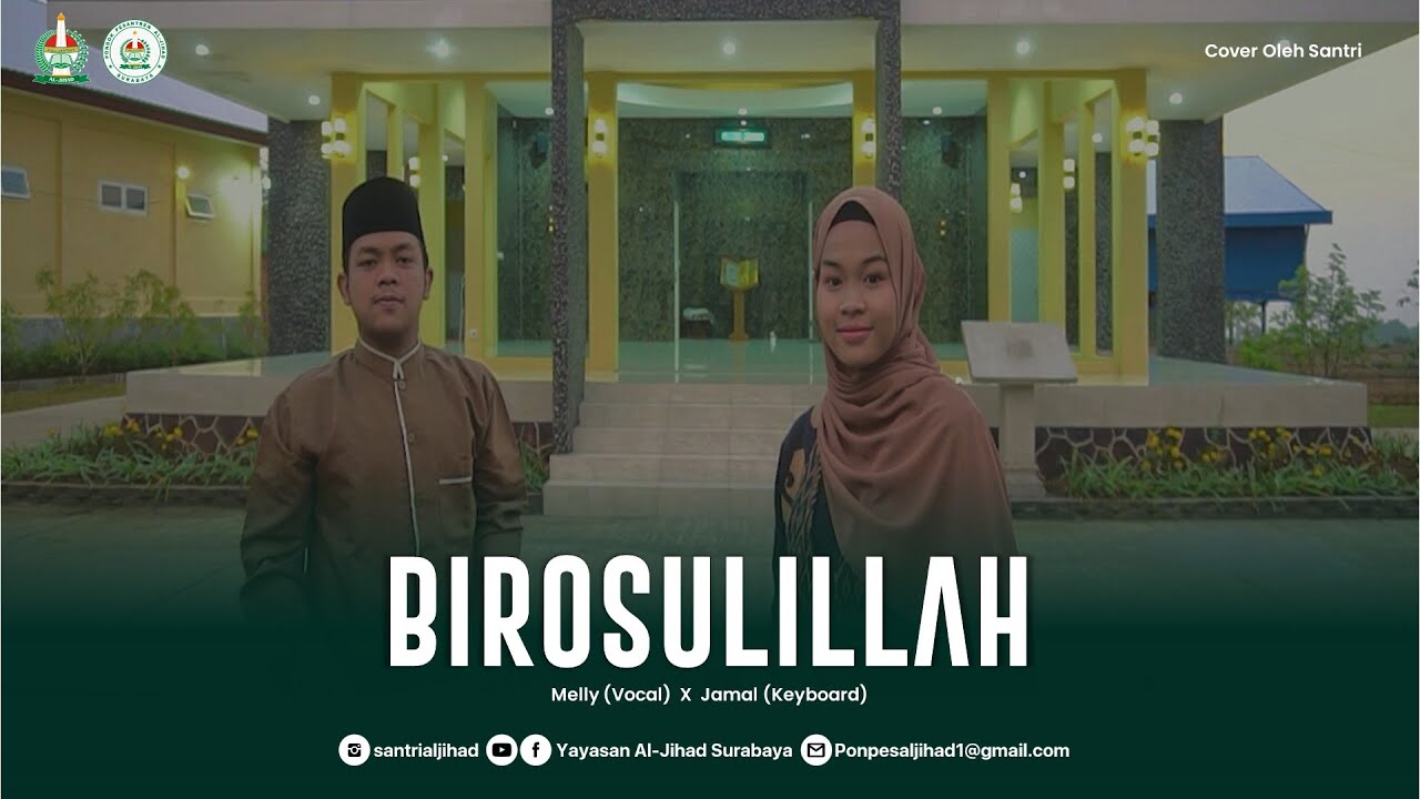 BIROSULILLAH (Birosulillah wal Badawi) - Ummu Melliya Adibah