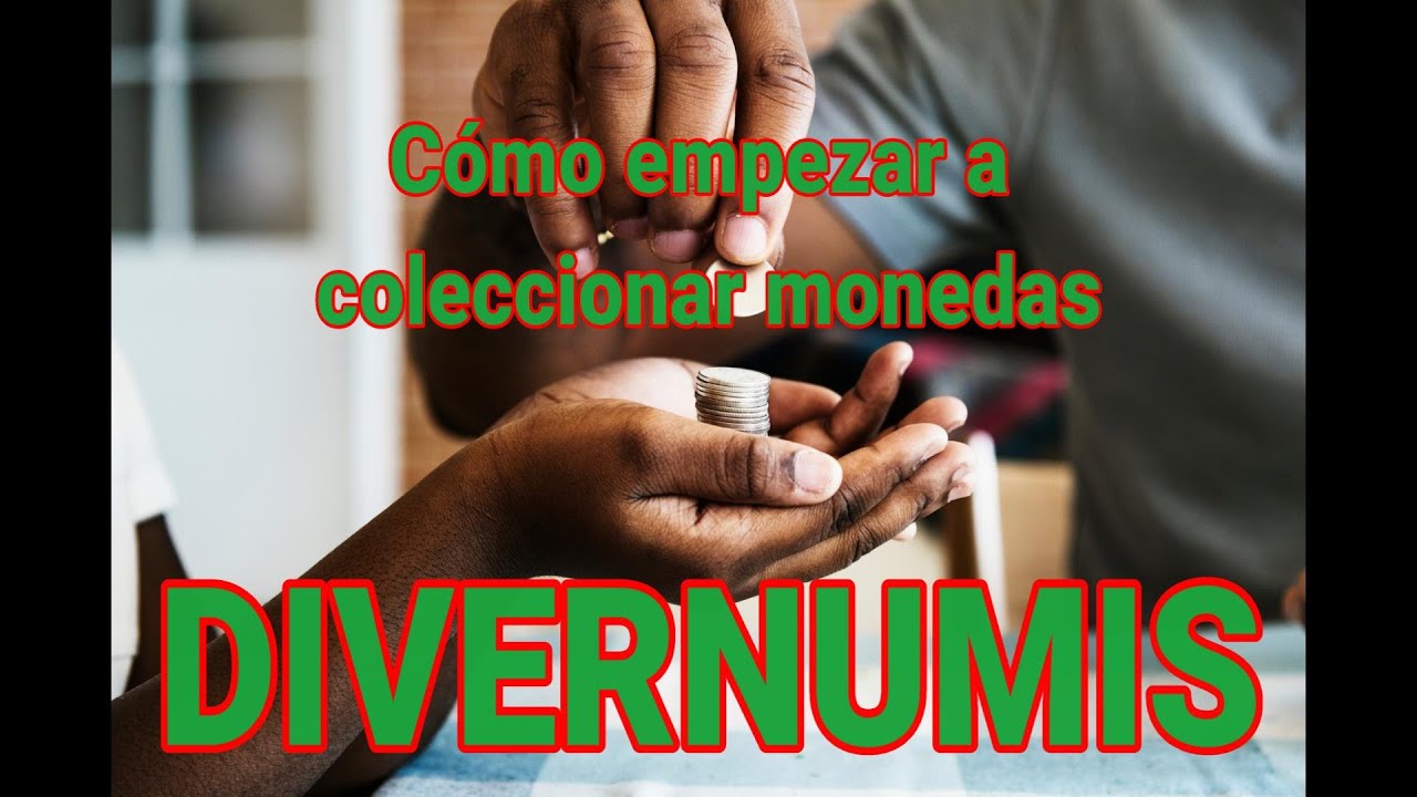 Cómo empezar a coleccionar monedas
