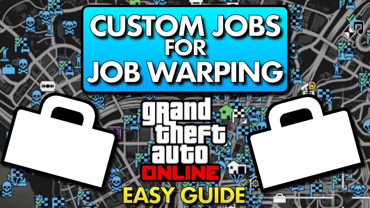 How to Create Custom Jobs Quickly for Job Warping!