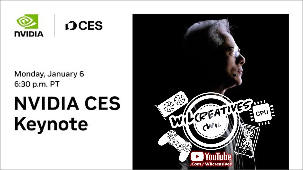 Nvidia CES 2025 Keynote LIVE with Wilcreatives | RTX 5090, RTX 5080 and RTX 5070 is Here
