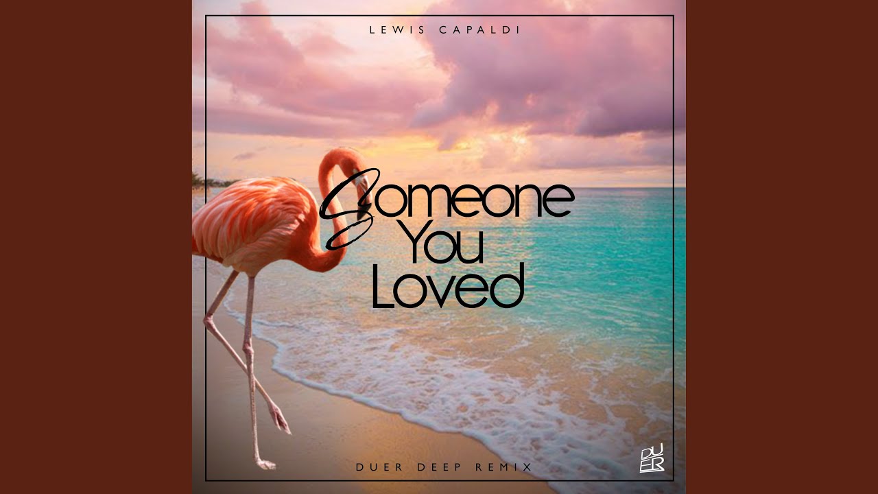 Someone You Loved