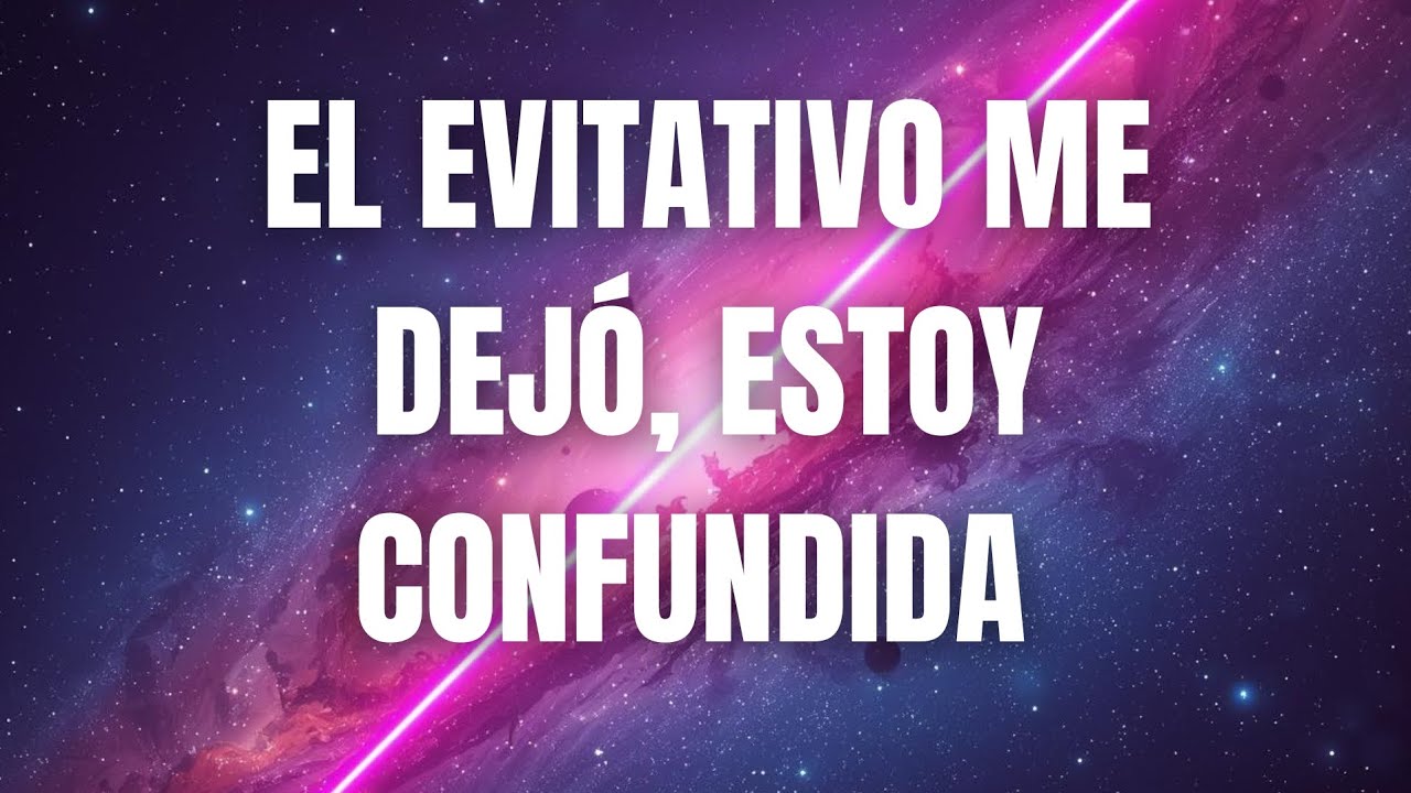 EL EVITATIVO ME DEJÓ, ESTOY CONFUNDIDA