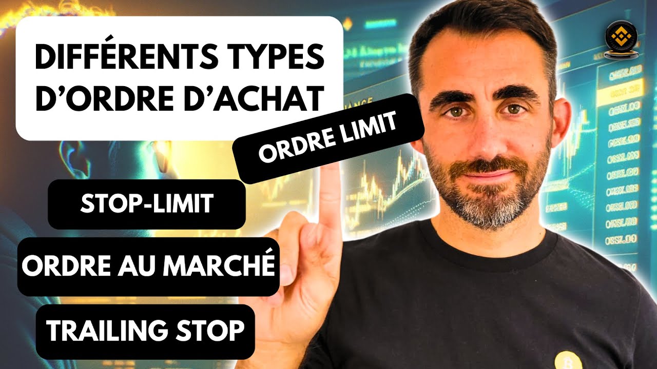 Tuto Binance : Les différents types d'ordre d'achat pour investir dans la crypto