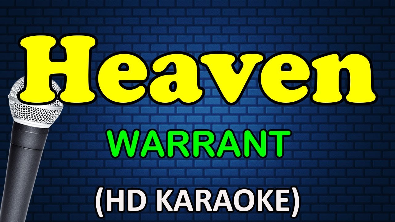 HEAVEN - Warrant (HD Karaoke)