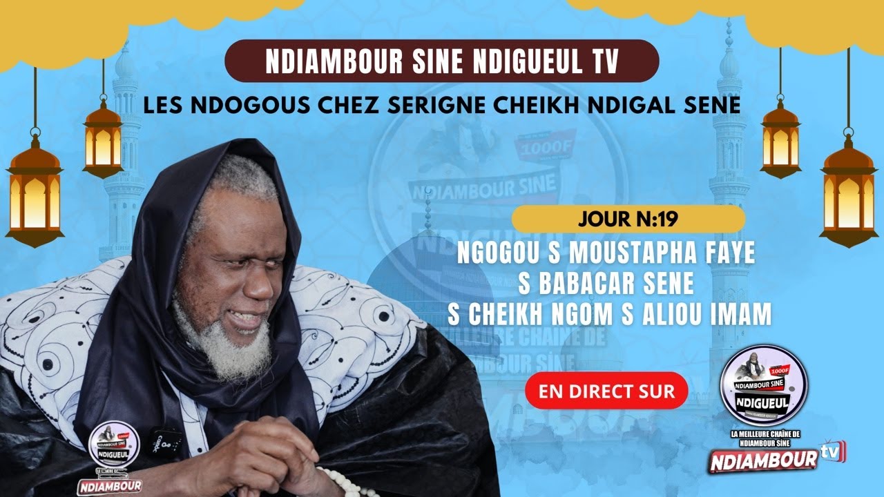🛑EN DIRECT: NDOGUOU J19 NDONGOU S MOUSTAPHA FAY AK BABACAR SENE S CHEIKH NGOM S ALIOU IMAM LUNDI 09