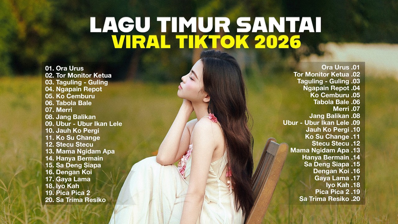 Lagu Timur Santai Viral Tiktok 2026 — Lagu Trending 2026 | Pop Timur Hits Indonesia 2026🎧