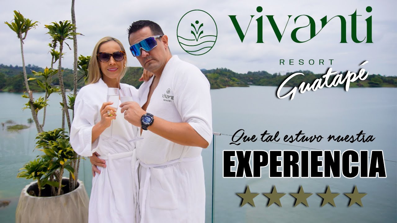 😱El hotel MÁS LUJOSO DE GUATAPÉ - Vivanti Resort #guatape #parchesenpareja⭐️⭐️⭐️⭐️⭐️  