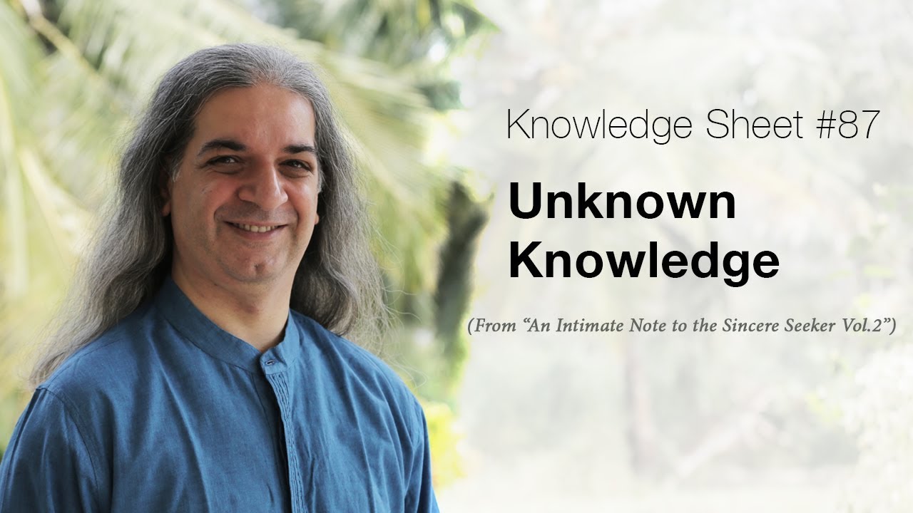 Knowledge Sheet 87 : Unknown Knowledge