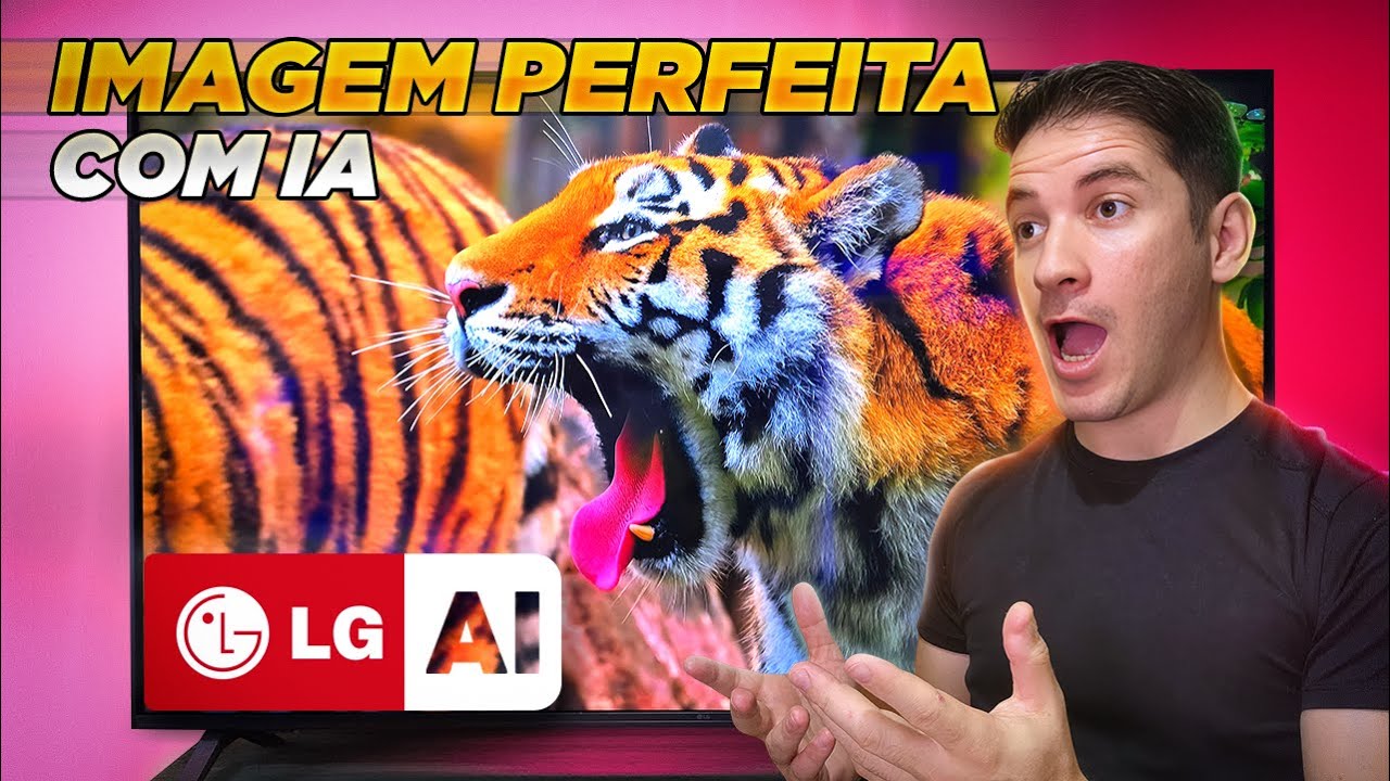 NOVIDADE: Como CONFIGURAR A IMAGEM da TV LG com IA