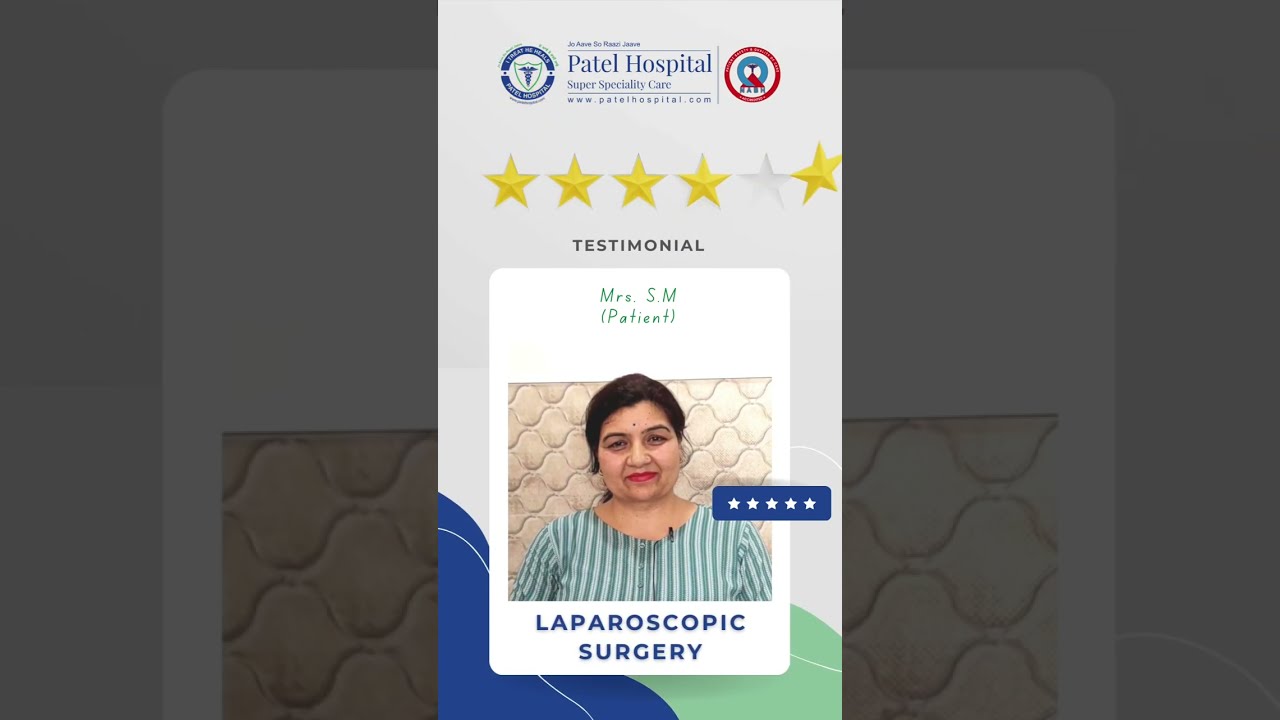 Patient Testimonial - Laparoscopic Surgery | Dr Pooja Kiran | Patel Hospital