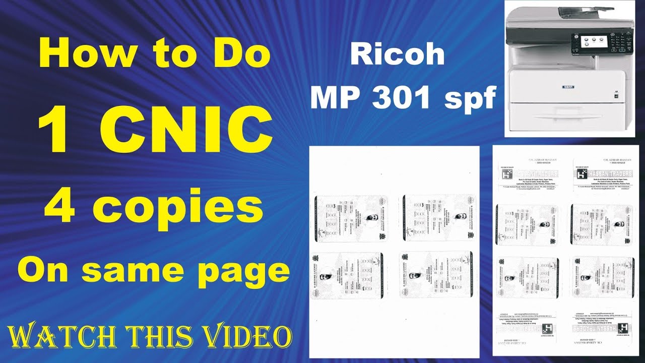 How to do 1 CNIC 4 copies on same page 