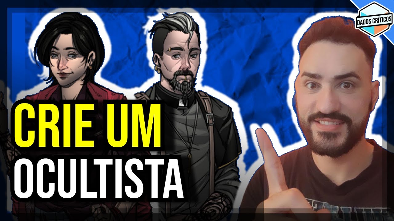 Crie um Personagem Ocultista | Ocultista