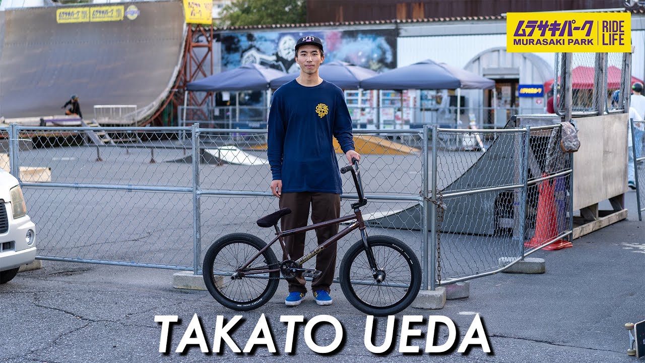 【ムラパーBMX】TAKATO UEDA