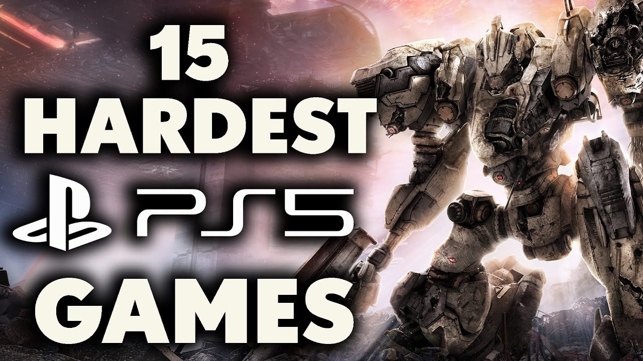 Top 15 Most Difficult PS5 Games That ROASTED YOUR HEAD
