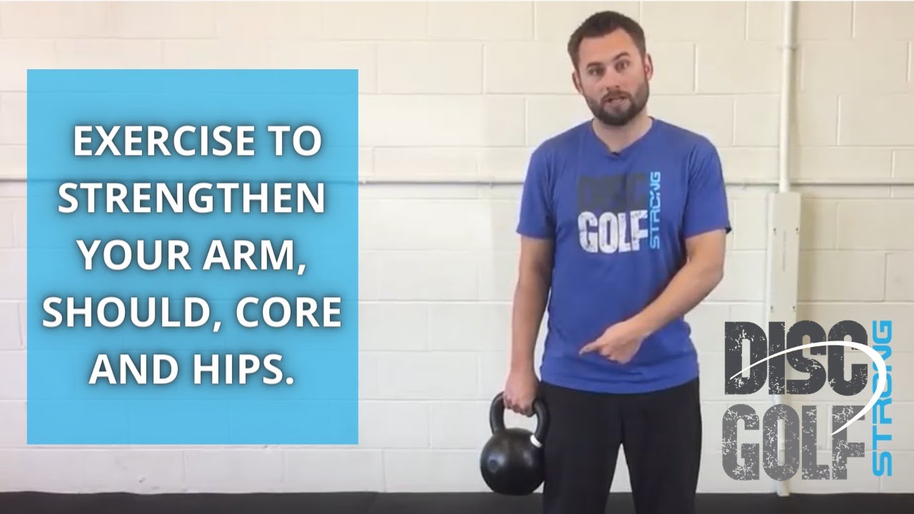 Disc Golf Exercise to Strengthen Your Arm, Shoulder, Core and Hips