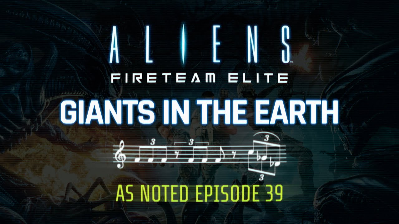 Giants in the Earth - Aliens Fireteam Elite - As Noted