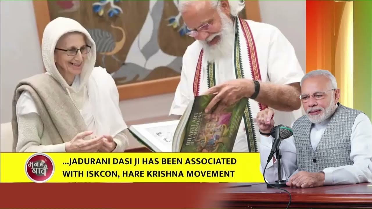 Narendra Modi ji speaking about ISKCON in Man Ki Baat.