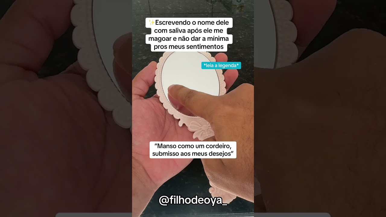 Simpatia do espelho para ter seu amor desesperado por voc&ecirc;  , leia os coment&aacute;rios #shorts #simpatia