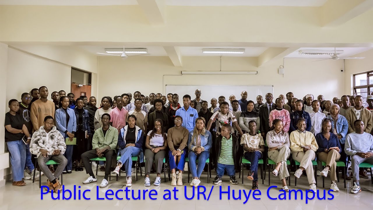 Day 1: Public Lecture at UR/ Huye Campus