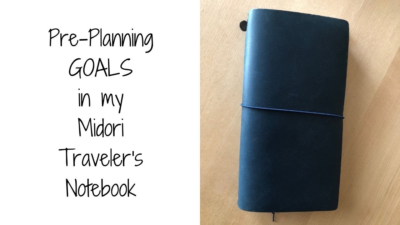 Pre-planning my goals in my Midori traveler's notebook | Day 10